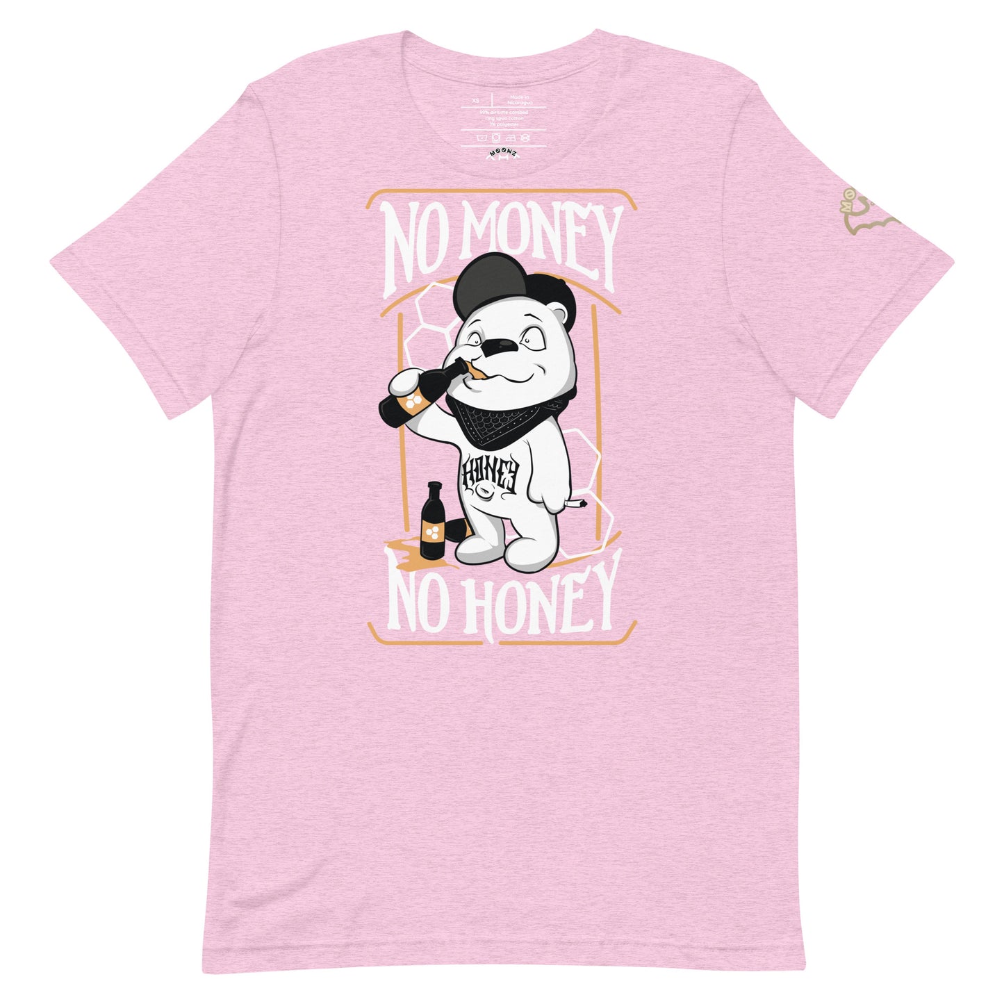 No Money No Honey T-Shirt