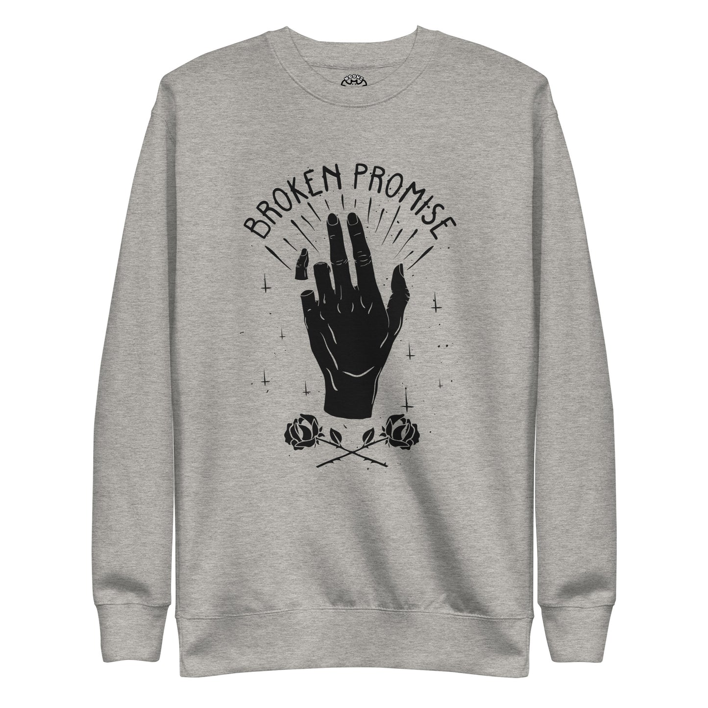 Broken Promise Sweatshirt