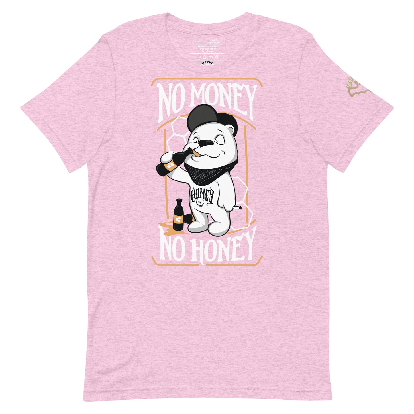 No Money No Honey T-Shirt